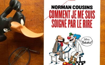 Couverture pour « Comment je me suis soigné par le rire »