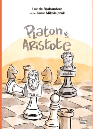 platon vs aristote, couvertur du livre de Luc de Brandere et anne Mikolajack, illustré par Vincent Rif ppour Sciences humaines éditions